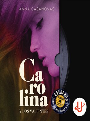 cover image of Carolina y los valientes